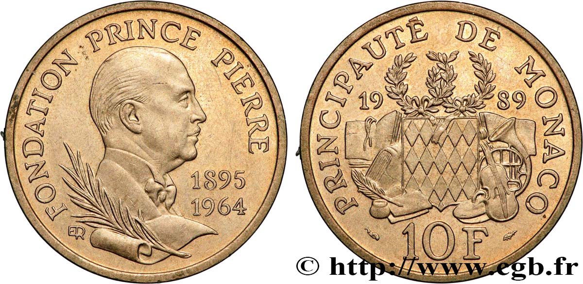 MONACO 10 Francs 25e anniversaire de la mort du prince Pierre 1989 Paris EBC 