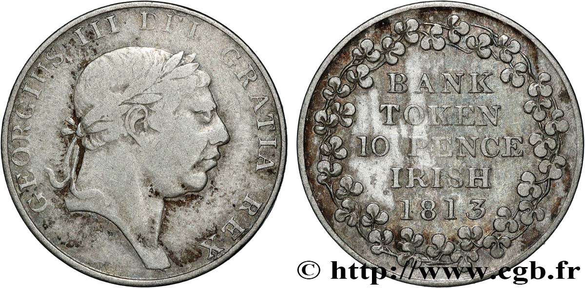 IRELAND - GEORGES III 10 Pence Bank token 1813  BC+/MBC 