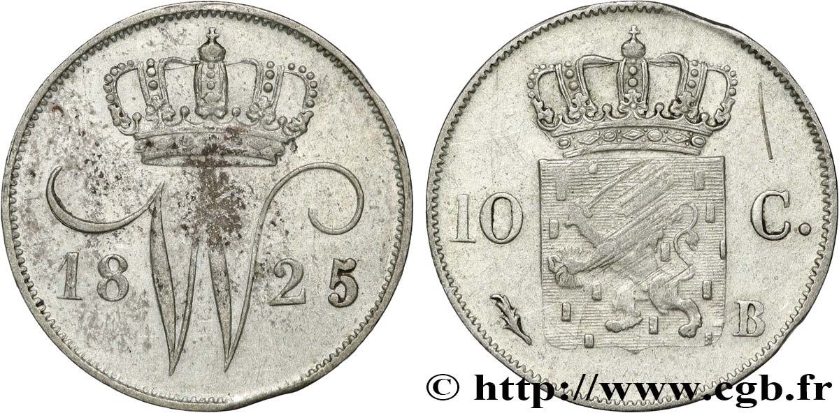 NETHERLANDS 10 Cents Guillaume Ier 1825 Bruxelles XF 