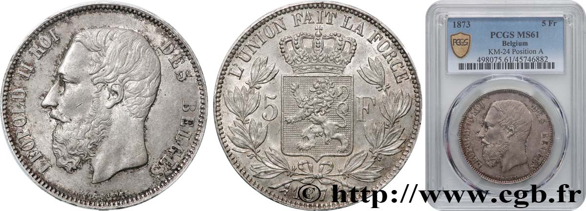BELGIQUE - ROYAUME DE BELGIQUE - LÉOPOLD II 5 Francs  1873  SUP61 PCGS