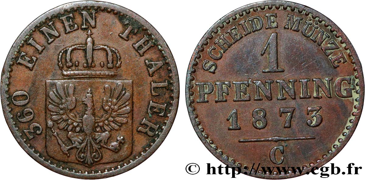 GERMANIA - PRUSSIA 1 Pfenninge Royaume de Prusse 1873 Francfort - C BB 