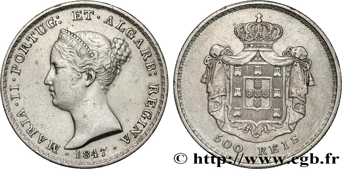 PORTUGAL - ROYAUME DE PORTUGAL - MARIE II  500 Réis  1847  TTB 