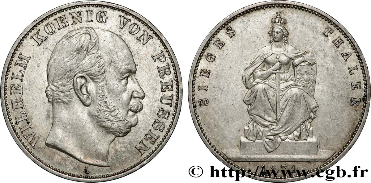 ALLEMAGNE - ROYAUME DE PRUSSE - GUILLAUME Ier 1 Thaler à l’occasion de la victoire sur la France 1871 Berlin TTB 