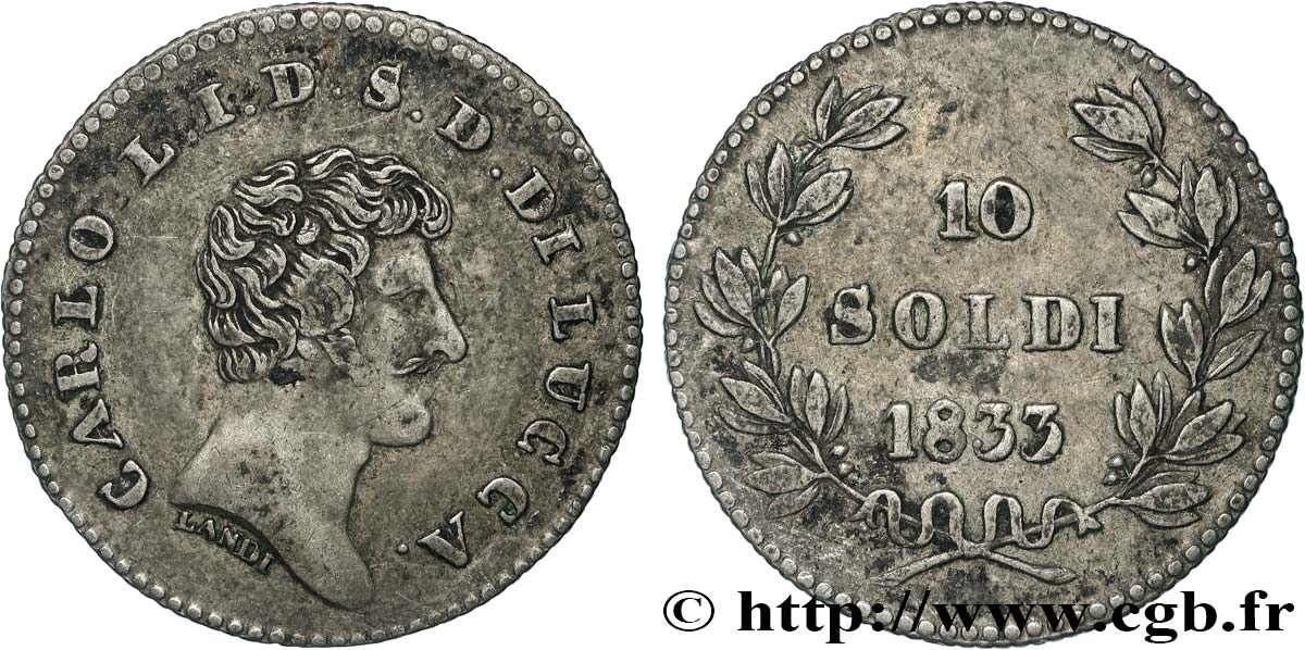 ITALIE - LUCQUES 10 Soldi Charles-Louis de Bourbon 1833 Lucques TTB+ 