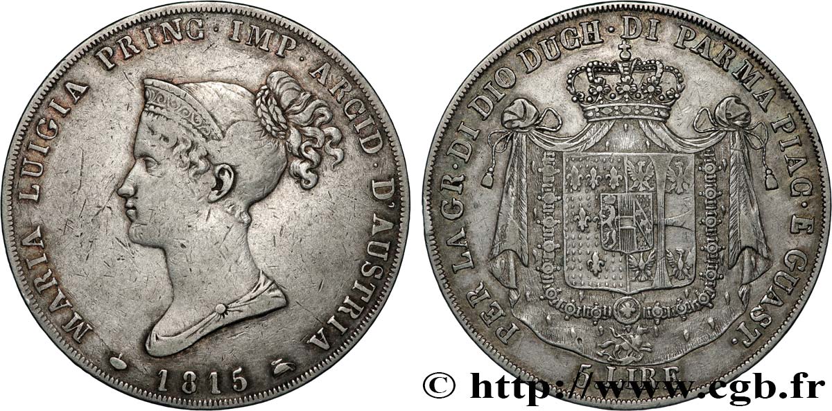 ITALIE - DUCHÉ DE PARME DE PLAISANCE ET DE GUASTALLA - MARIE-LOUISE D AUTRICHE 5 Lire 1815 Milan TB+/TTB 