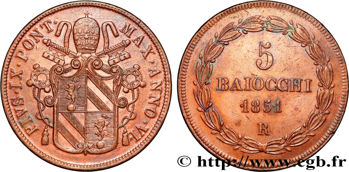 ITALIE - ÉTATS DU PAPE - PIE IX (Jean-Marie Mastai Ferretti) 5 Baiocchi an VI 1851 Rome TTB+ 