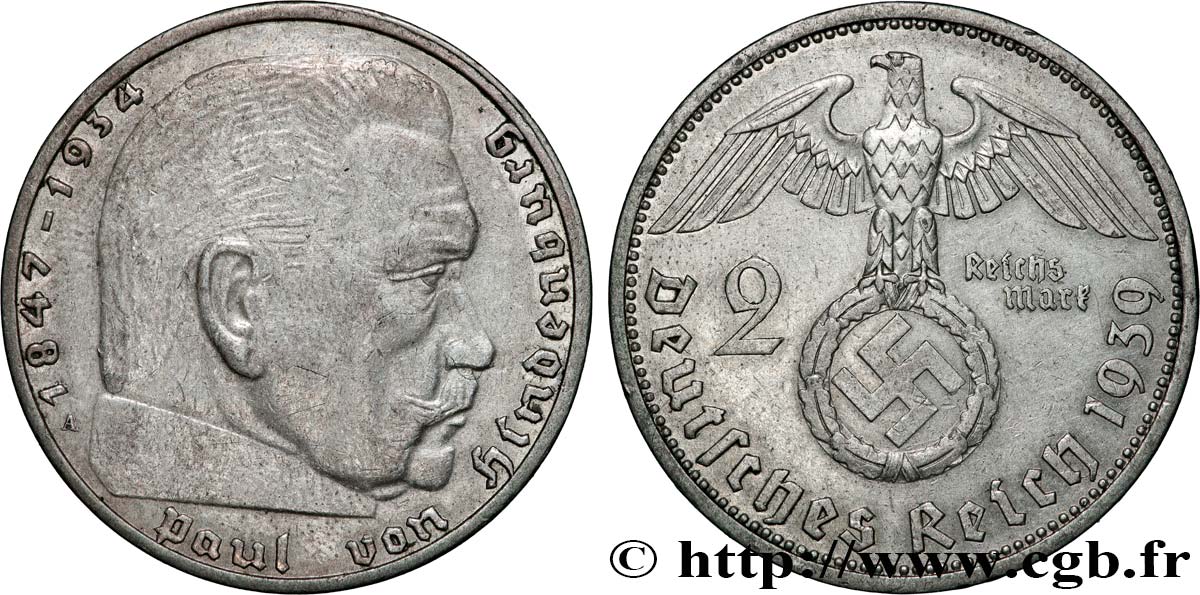 DEUTSCHLAND 2 Reichsmark Maréchal Paul von Hindenburg 1939 Berlin SS 