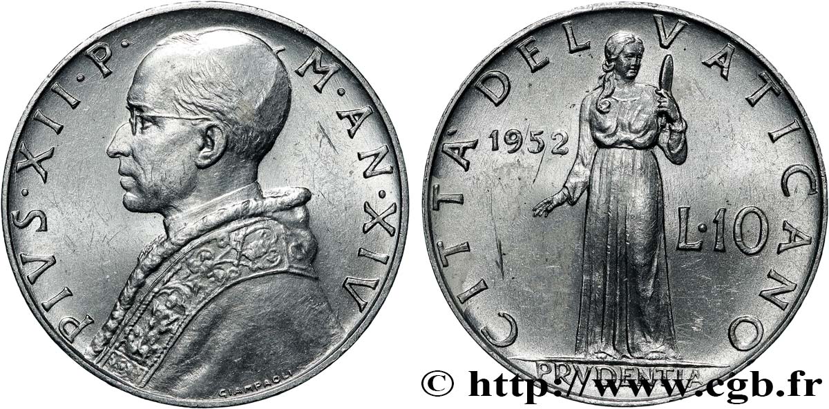 VATICAN AND PAPAL STATES 10 Lire Pie XII an XIV / la ‘prudence’ 1952  AU 