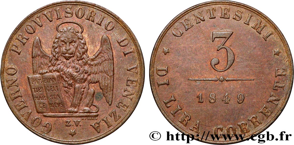 ITALIE - RÉPUBLIQUE DE VENISE 3 Centesimi Gouvernement provisoire de Venise 1849 Venise SPL 