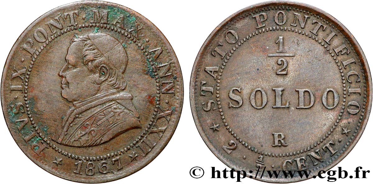 VATICAN ET ÉTATS PONTIFICAUX 1/2 Soldo (2 1/2 centesimi) Pie IX an XXII 1867 Rome TTB 