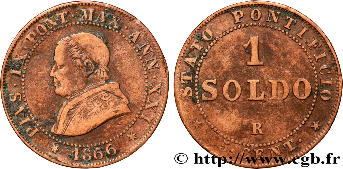 VATICAN AND PAPAL STATES 1 Soldo (5 centesimi) Pie IX an XXI type petit buste 1866 Rome VF 
