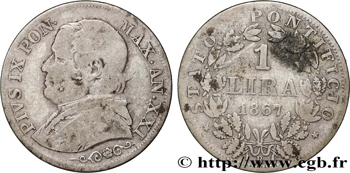 VATICAN ET ÉTATS PONTIFICAUX 1 Lira Pie IX an XXI 1867 Rome TB 