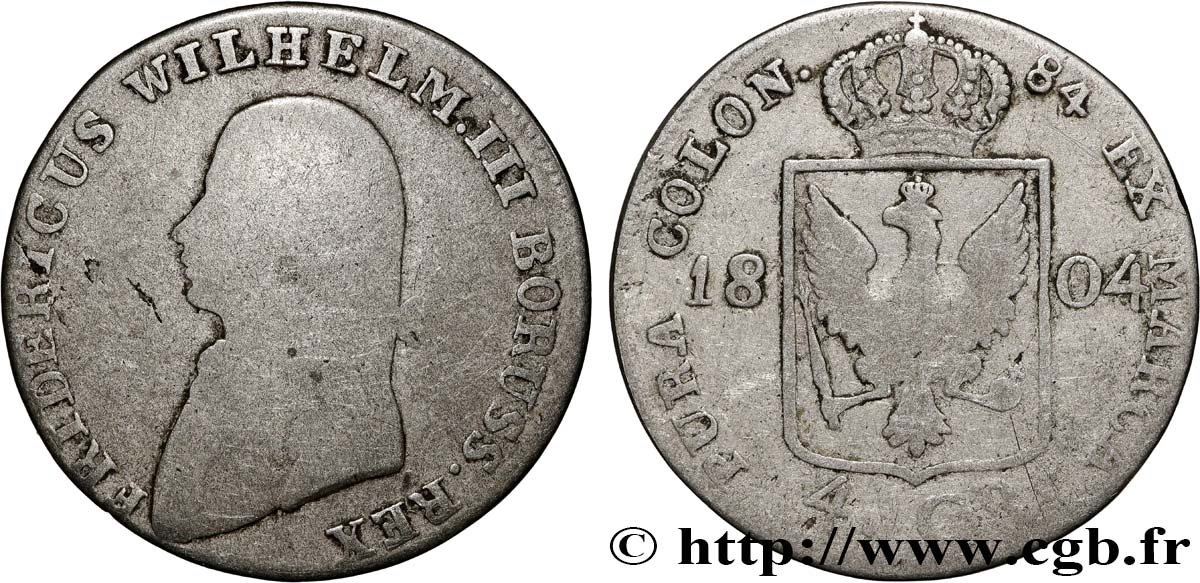 ALLEMAGNE - PRUSSE 1/6 Thaler (4 Groschen)  Frédéric-Guillaume III 1804 Berlin B+ 