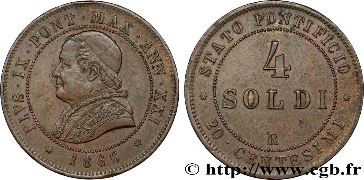 VATICAN ET ÉTATS PONTIFICAUX 4 Soldi Pie IX  an XXI 1866 Rome TTB+ 