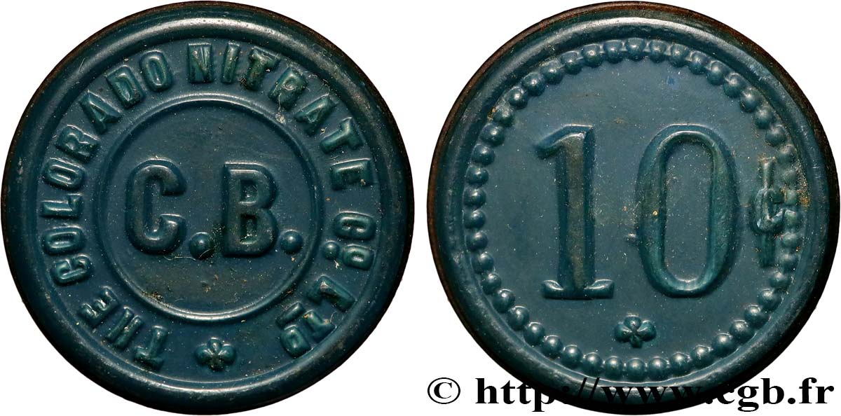CHILE
 10 Centavos Colorado Nitrate Compagnie N-D  EBC 