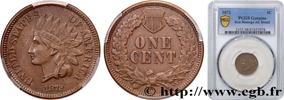 STATI UNITI D AMERICA 1 Cent tête d’indien 1872 Philadelphie SPL PCGS