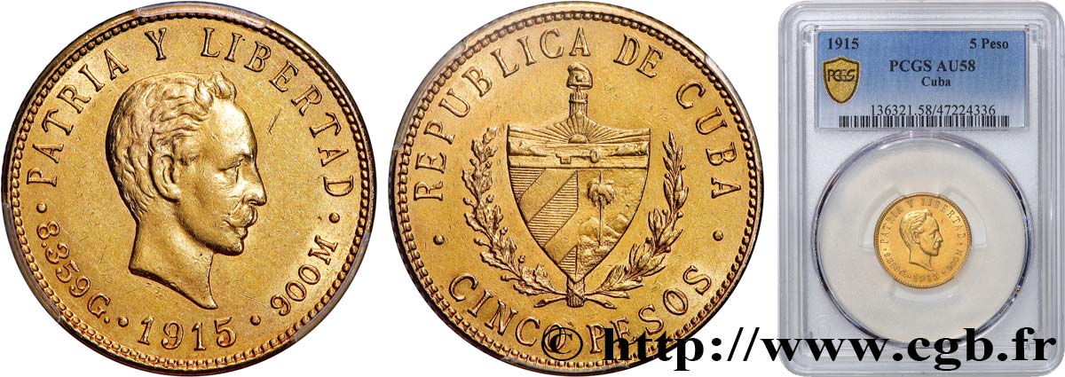 CUBA 5 Pesos 1915 Philadelphie AU58 PCGS