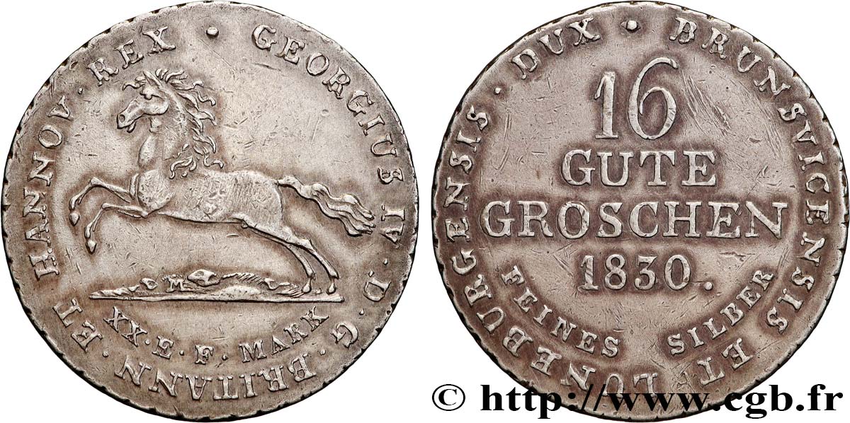 ALLEMAGNE - ROYAUME DE HANOVRE - GEORGES IV 16 Gute Groschen 1830  TTB+ 