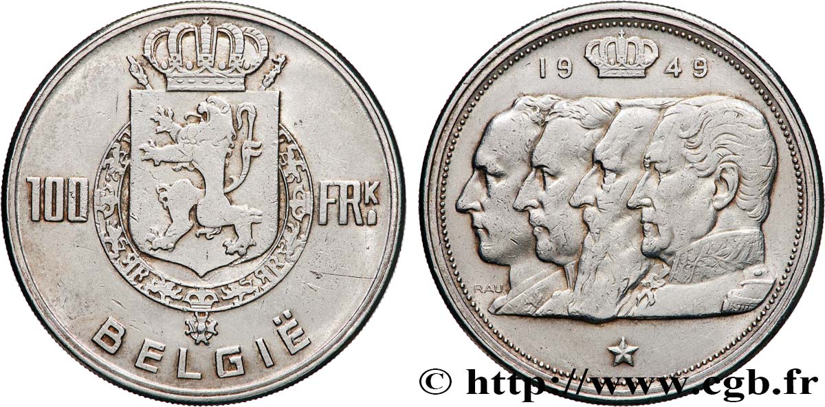 BELGIQUE 100 Franken (Francs) bustes des quatre rois de Belgique