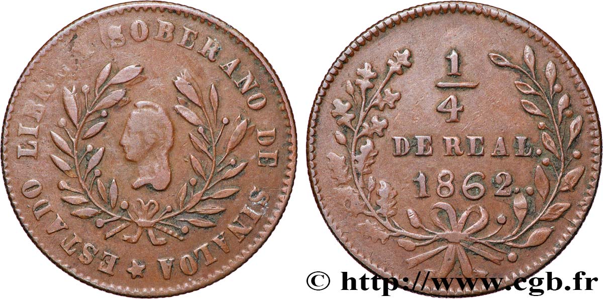 MESSICO 1/4 Real (Quartilla) Estado Libre de Sinaloa 1862 Culiacan BB 