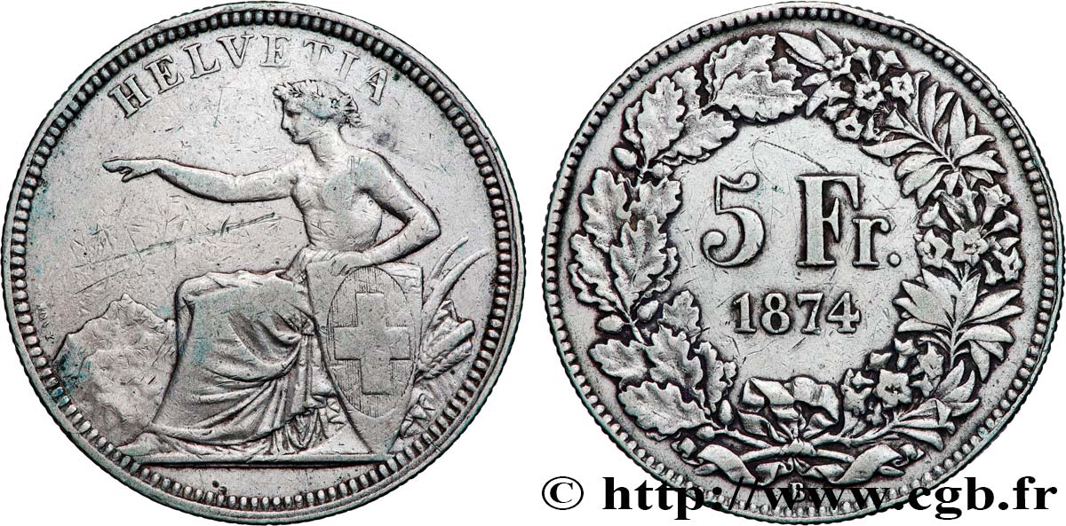 SUISSE 5 Francs Helvetia assise 1874 Bruxelles TTB 