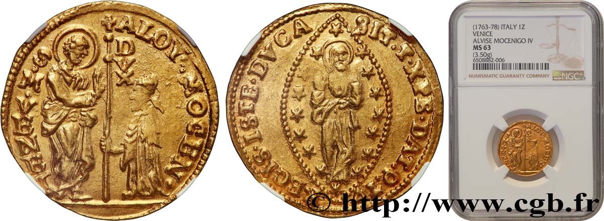 ITALIEN - VENEDIG - ALVISE MOCENIGO  IV. (118. Doge) 1 Zecchino (Sequin) n.d. Venise fST63 NGC