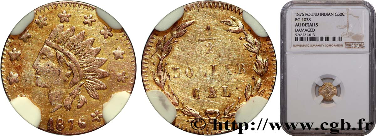 UNITED STATES OF AMERICA 1/2 Dollar Or  Indian head  1876 Philadelphie AU NGC