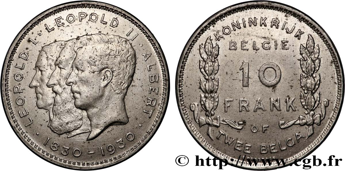 BELGIUM 10 Frank (Francs) - 2 Belga Centenaire de l’Indépendance - légende Flamande 1930  AU 