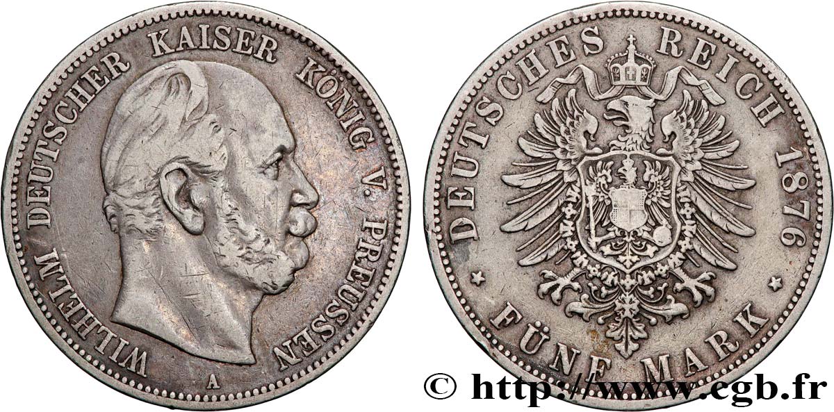 GERMANY - KINGDOM OF PRUSSIA - WILLIAM I 5 Mark  1876 Berlin VF 