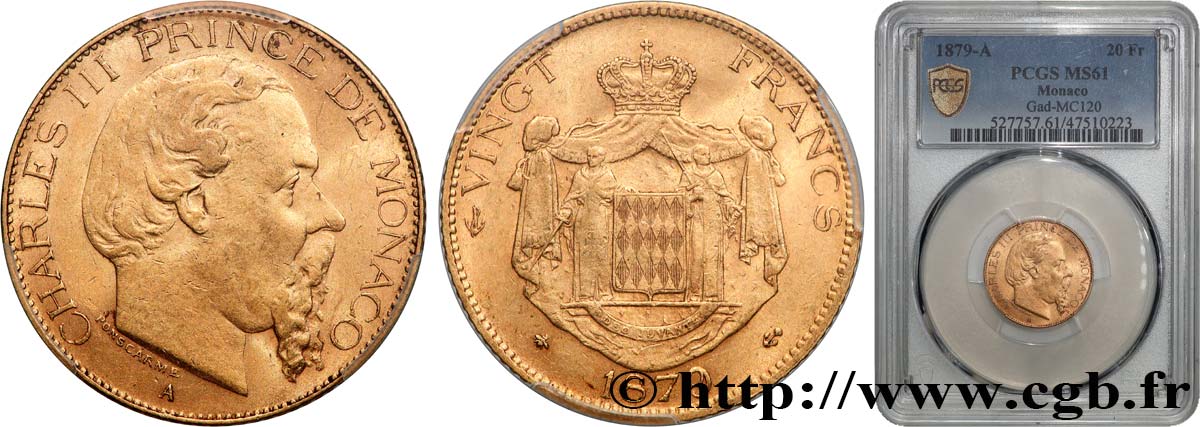 MONACO - PRINCIPALITY OF MONACO - CHARLES III 20 Francs or  1879 Paris MS61 PCGS