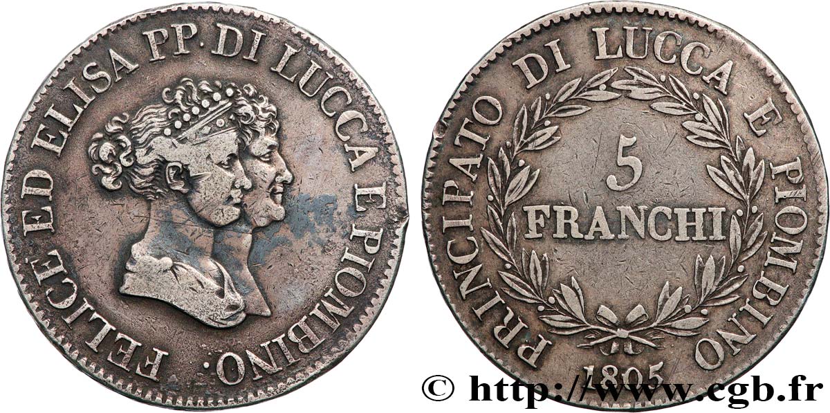 ITALIE - PRINCIPAUTÉ DE LUCQUES ET PIOMBINO - FÉLIX BACCIOCHI et ÉLISA BONAPARTE 5 Franchi - Moyens bustes 1805 Florence TTB 