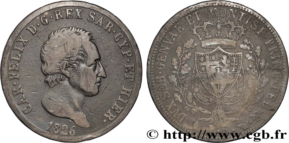 ITALIA - REINO DE CERDEÑA 5 Lire Charles Félix, roi de Sardaigne 1826 Turin BC+ 