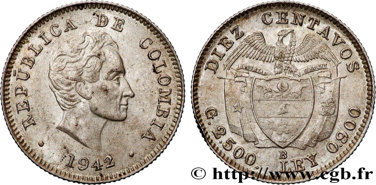 COLOMBIE 10 Centavos Simon Bolivar 1942 Bogota TTB+ 