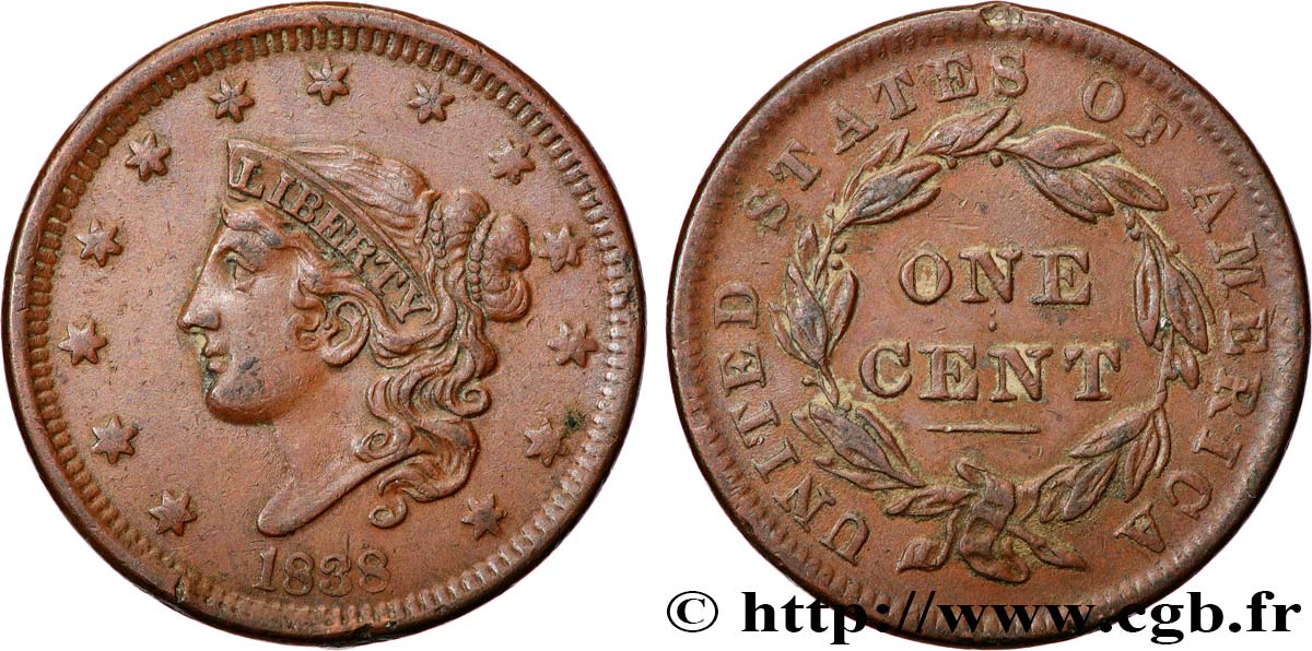 UNITED STATES OF AMERICA 1 Cent Liberté “Matron Head” 1838 Philadelphie XF 