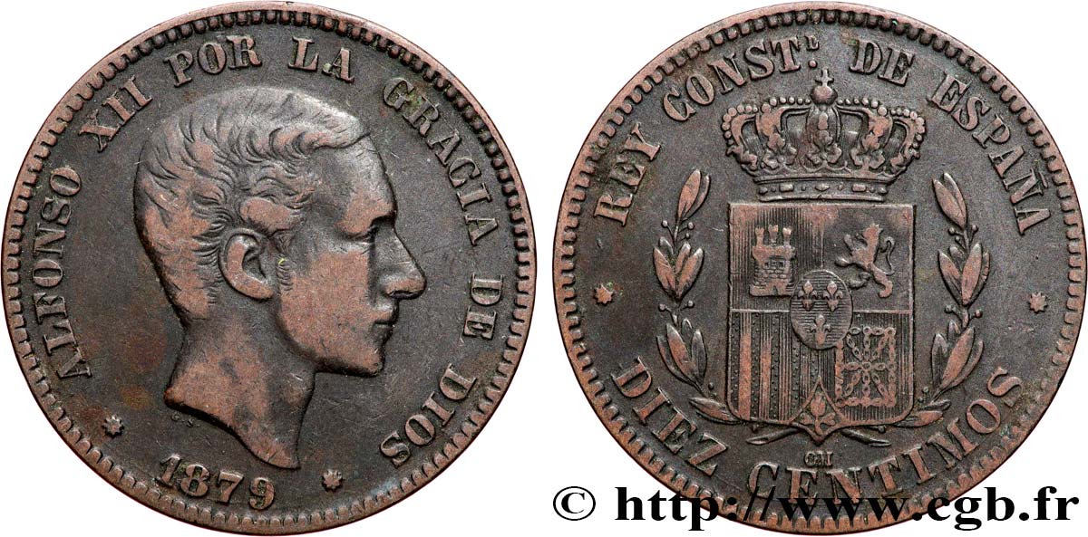 ESPAGNE 10 Centimos Alphonse XII 1879 Oeschger Mesdach & CO TB+ 