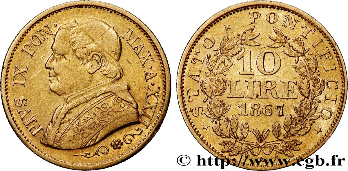 VATICAN - PIUS IX (Giovanni Maria Mastai Ferretti) 10 Lire an XXII 1867 Rome AU 