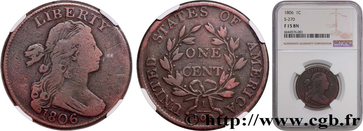 UNITED STATES OF AMERICA 1 Cent type au buste drapé  1806 Philadelphie F15 NGC