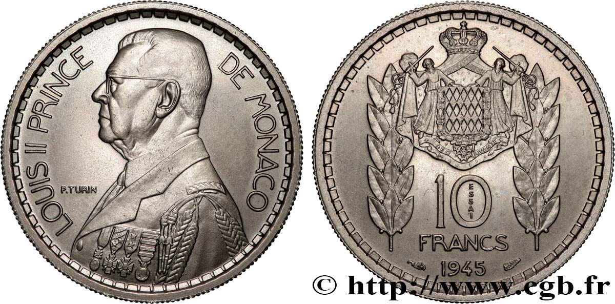 MONACO - PRINCIPAUTÉ DE MONACO - LOUIS II Essai de 10 Francs  1945 Paris SPL 