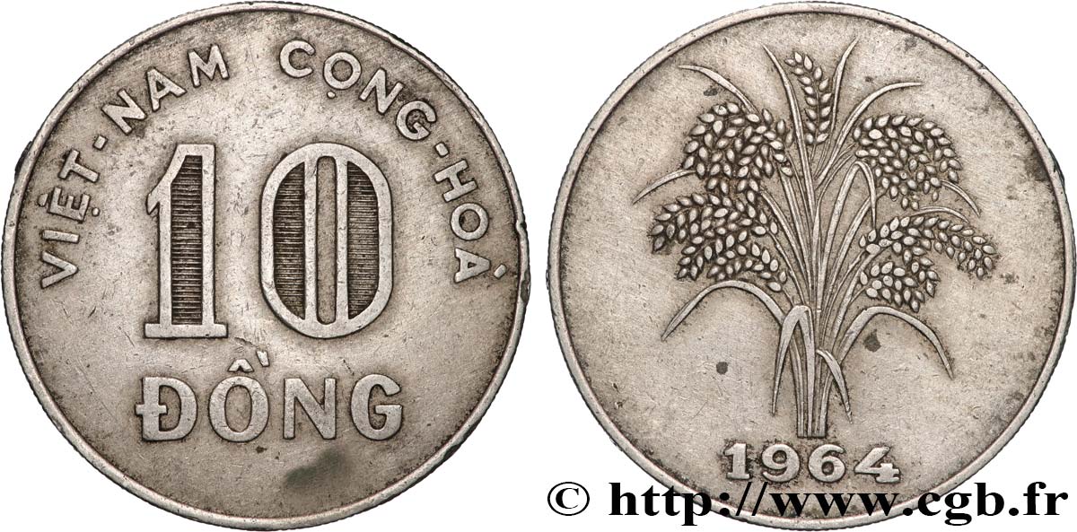 VIETNAM DEL SUD 10 Dong “Viêt-Nam Cong Hòa” (République du Viet Nam) / épis de riz 1964  BB 