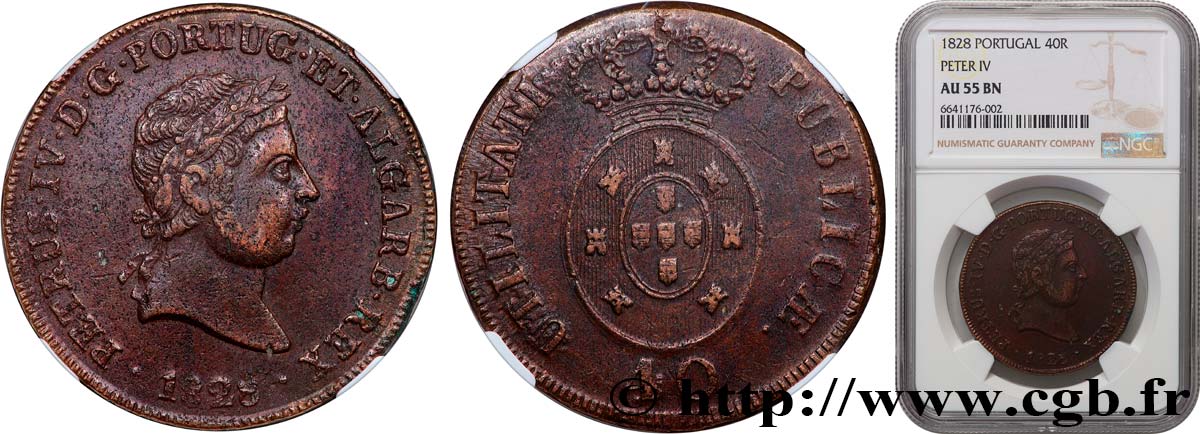 PORTUGAL (KINGDOM OF) AND BRAZIL - PEDRO IV 1 Pataco ou 40 reis  1828  AU55 NGC