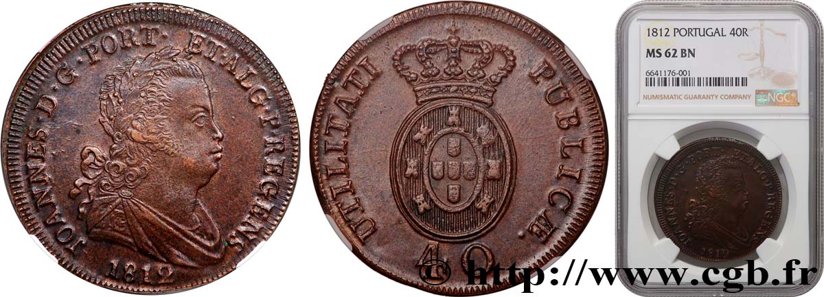 PORTUGAL - KINGDOM OF PORTUGAL - JOHN VI THE CLEMENT 1 Pataco ou 40 reis 1812 Lisbonne MS62 NGC