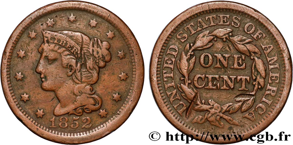 VEREINIGTE STAATEN VON AMERIKA 1 Cent Liberté “Braided Hair” 1852 Philadelphie SS 