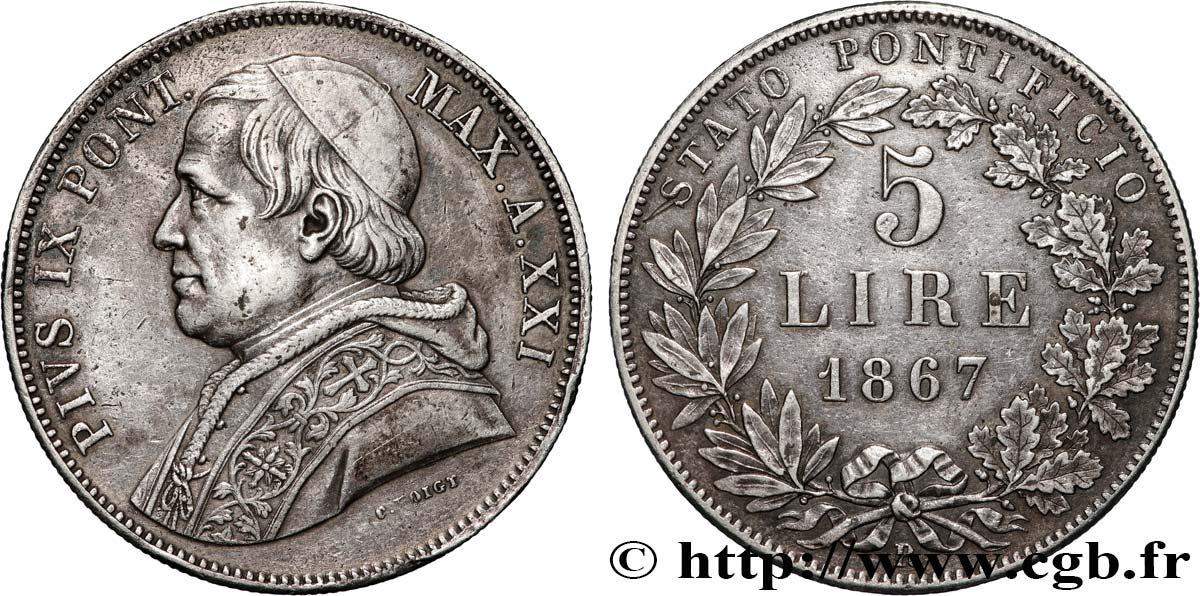 VATICANO Y ESTADOS PONTIFICIOS 5 Lire Pie IX  an XXI an XXI 1867 Rome MBC 