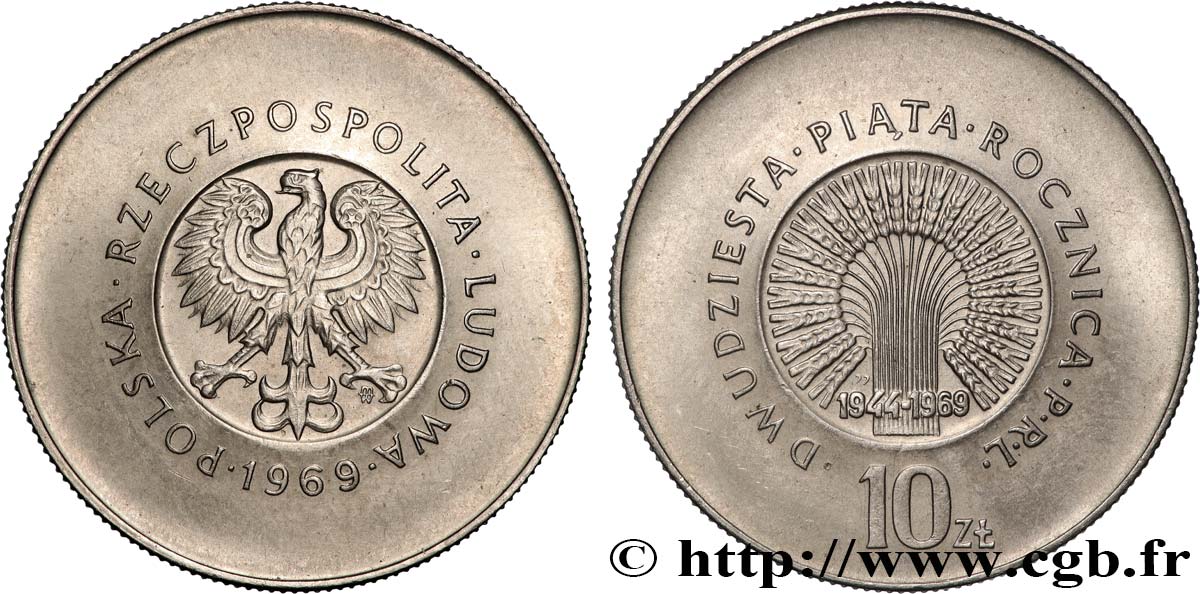POLONIA 10 Zlotych 25e anniversaire de la République Populaire 1969 Varsovie SPL 