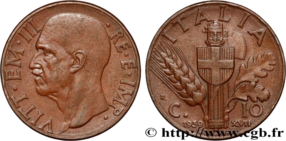 ITALIE 10 Centesimi Victor Emmanuel III an XVII 1939 Rome TTB 