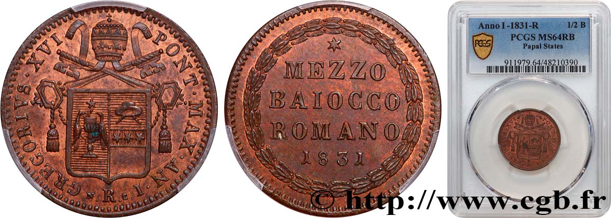 VATICAN ET ÉTATS PONTIFICAUX 1/2 Baiocco Grégoire XVI an I 1831 Rome SPL64 PCGS