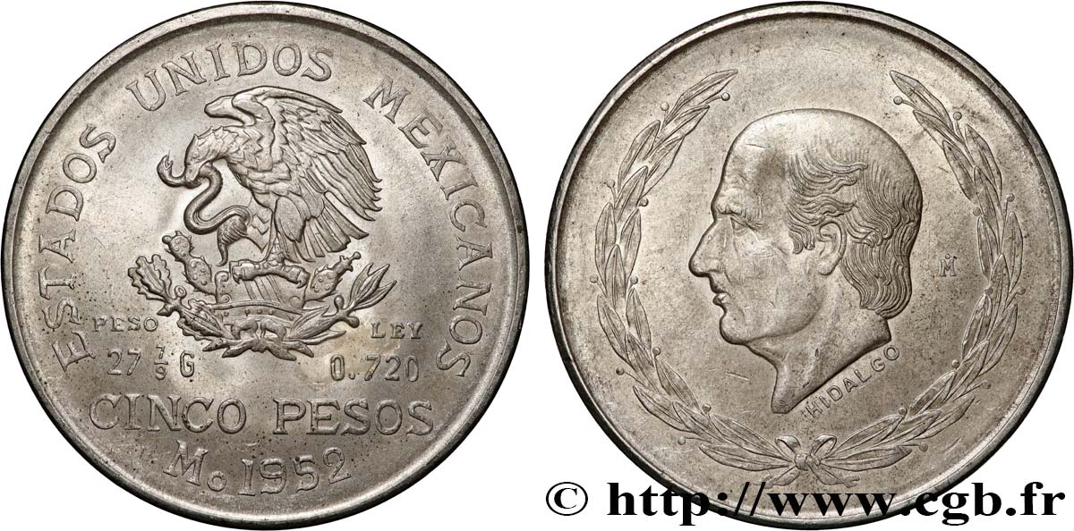 MEXICO 5 Pesos Miguel Hidaldo y Costilla 1952 Mexico AU 