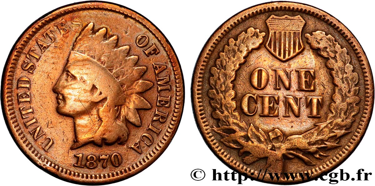 UNITED STATES OF AMERICA 1 Cent tête d’indien, 3e type 1870 Philadelphie VF 