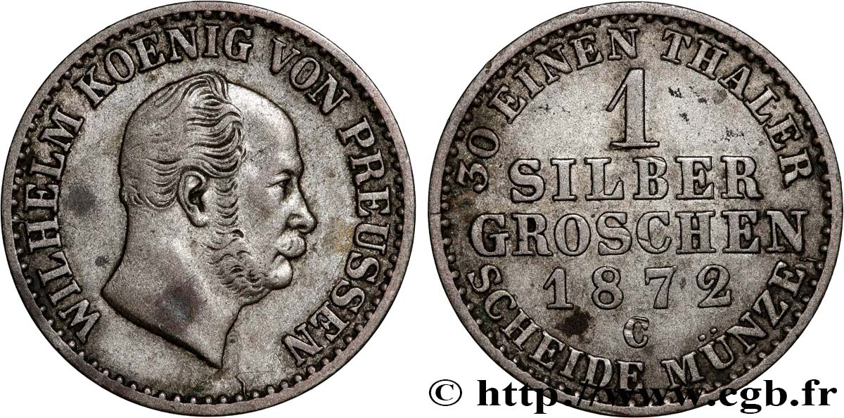 GERMANY - PRUSSIA 1 Silbergroschen Guillaume Ier 1872 Francfort AU 