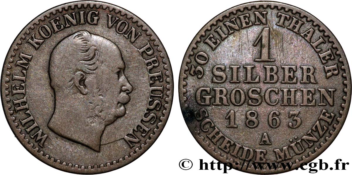 GERMANIA - PRUSSIA 1 Silbergroschen Guillaume Ier 1863 Berlin MB 